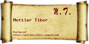 Mettler Tibor névjegykártya